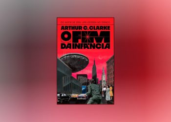 Resenha | O Fim da Infância — Arthur C. Clarke