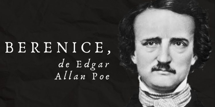 Berenice Edgar Allan Poe