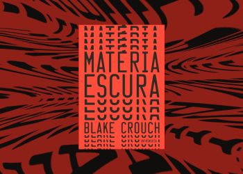 Resenha | Matéria Escura — Blake Crouch