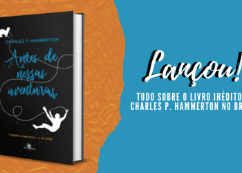 Antes de Nossas Aventuras é lançando no brasil pela Editora Skull