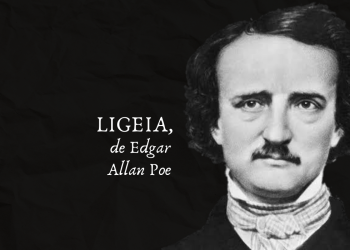 Resenha | Conto: Ligeia — Edgar Allan Poe