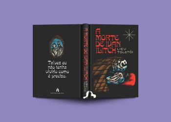 Resenha | A Morte de Ivan Ilitch — Liev Tolstói