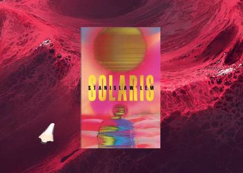 Resenha | Solaris — Stanislaw Lem