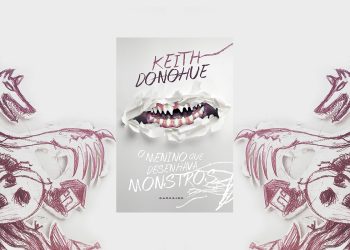 Resenha | O Menino Que Desenhava Monstros — Keith Donohue