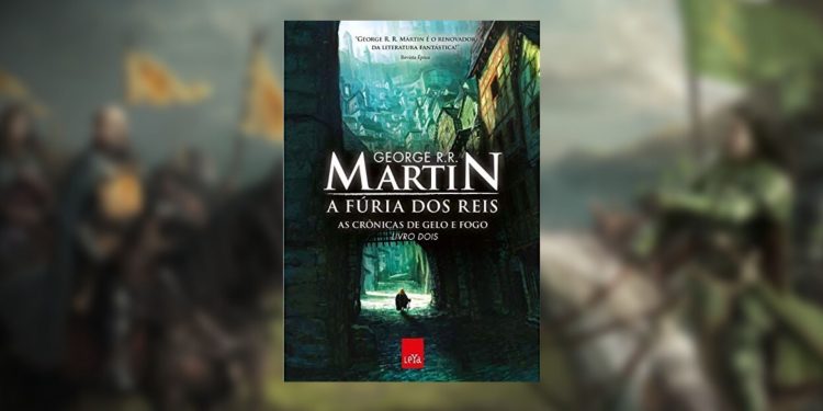 As Crônicas de Gelo e Fogo: A Fúria dos Reis