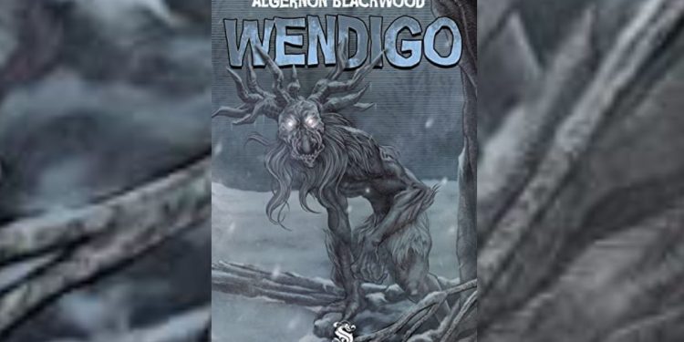 wendigo algernon blackwood