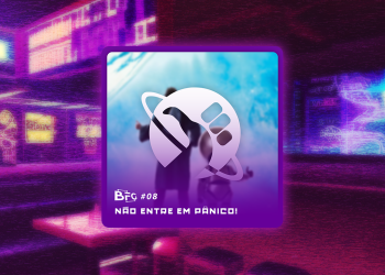 Bar no Fim da Galáxia - BFG #08 - Não entre em Pânico!