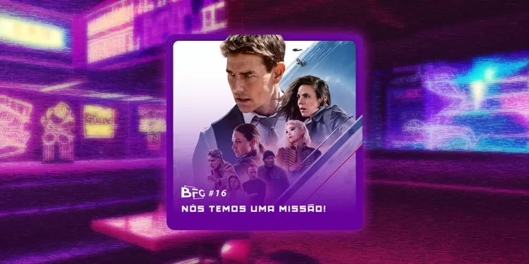 BFG-#16-–-Nós-temos-uma-Missão!-(thumbnail)