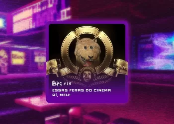 BFG-#19---Essas-Feras-do-Cinema-aí,-Meu! (thumbnail)