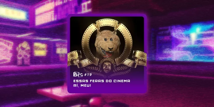 BFG-#19---Essas-Feras-do-Cinema-aí,-Meu! (thumbnail)
