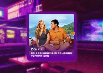BFG-#21---As-Apaixonantes-Comédias-Românticas-(thumnail)