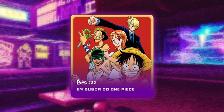 BFG-#22---Em-Busca-do-One-Piece