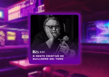BFG-#24---A-Mente-Criativa-de-Guillermo-Del-Toro
