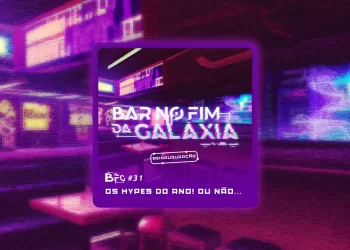 BFG-31---Os-maiores-hypes-do-ano-ou-não