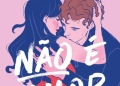 Capa do livro Não É Amor